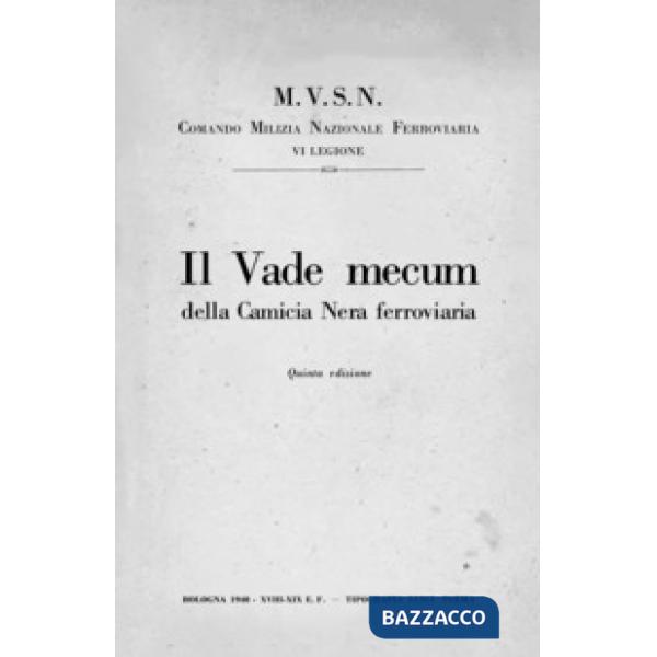 Vade mecum della Camicia Nera ferroviaria (Il)