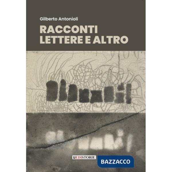 Racconti, lettere e altro. Prosa poetica e poesia prosaica