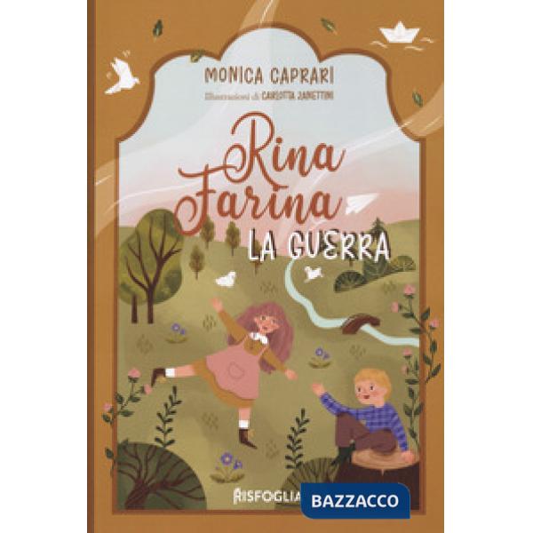 Guerra. Rina Farina (La)