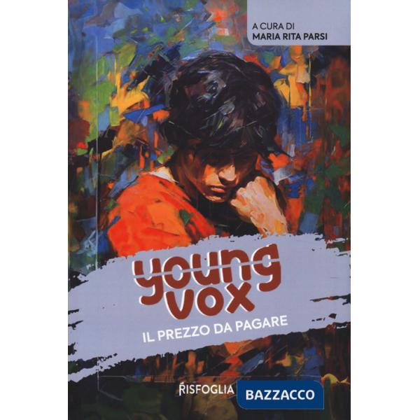 Prezzo da pagare. Young vox (Il). Vol. 1