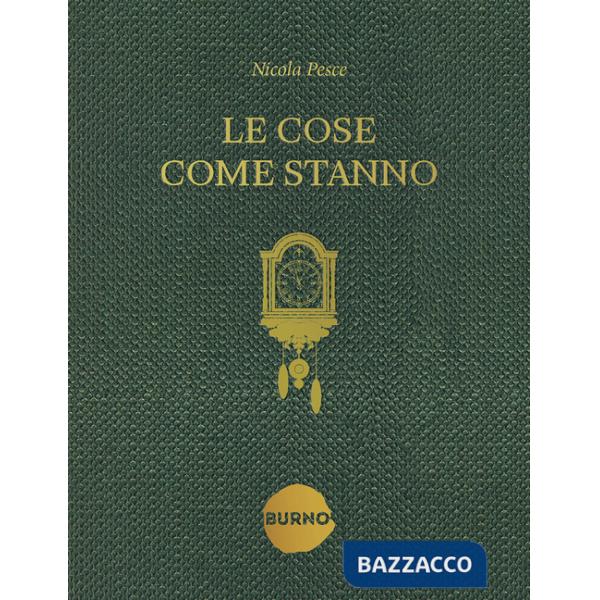 Cose come stanno (Le)