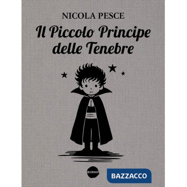 Piccolo principe delle tenebre (Il)