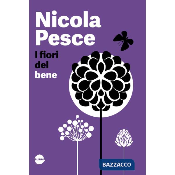 Fiori del bene (I)