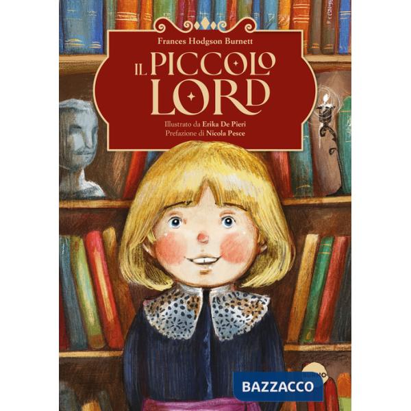 Piccolo Lord. Ediz. a colori (Il)