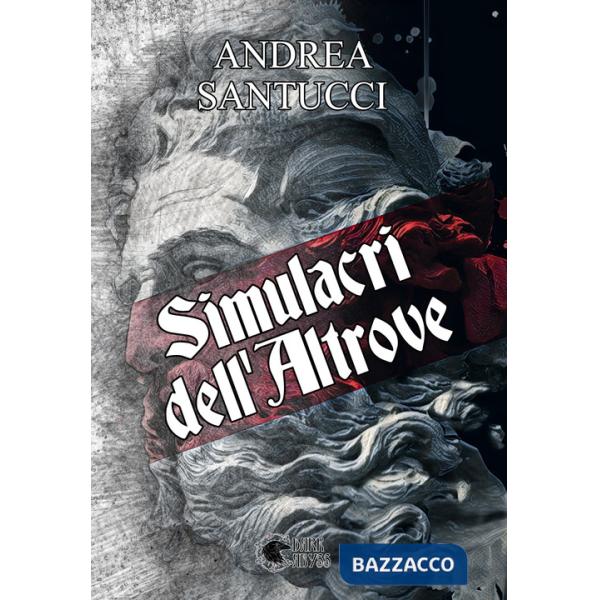 Simulacri dell'altrove
