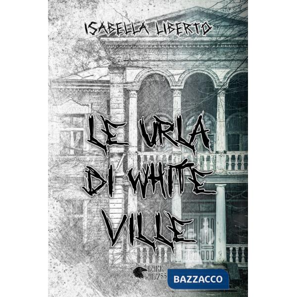 Urla di White Ville (Le)