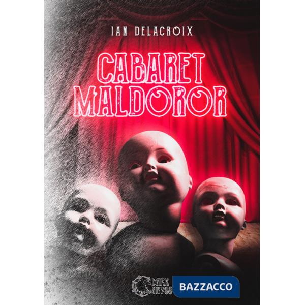 Cabaret Maldoror