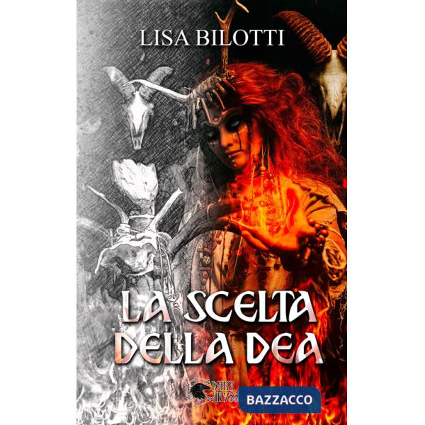 Scelta della dea (La)