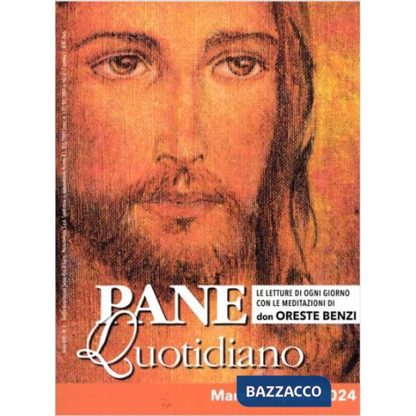 Pane quotidiano. Marzo-Aprile 2024
