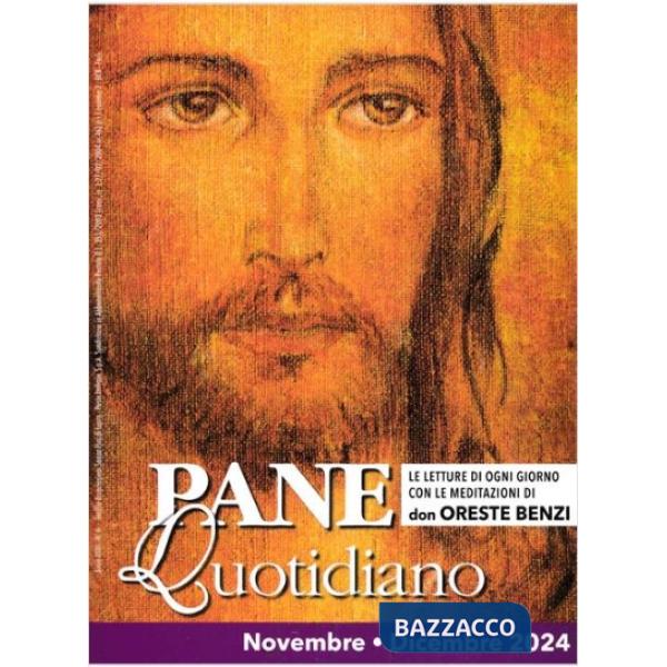 Pane quotidiano. Novembre-Dicembre 2024