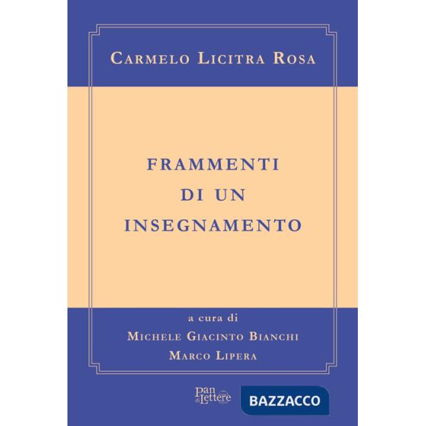 Frammenti di un insegnamento