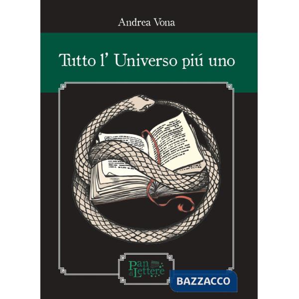 Tutto l'universo più uno