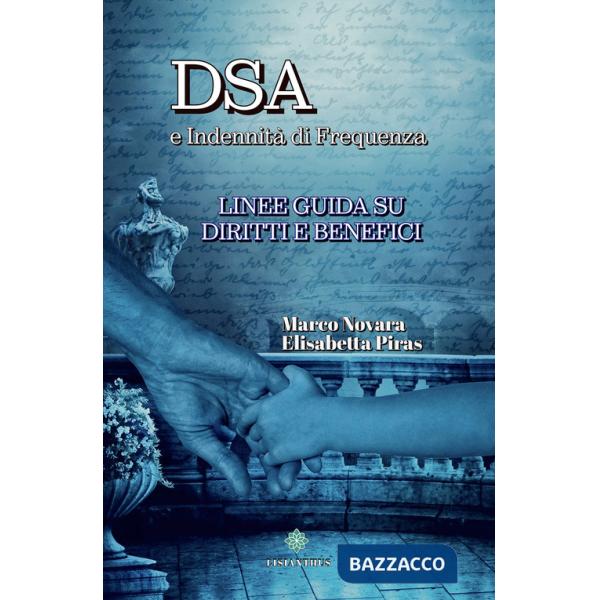 DSA e indennità di frequenza. Linee guida su diritti e benefici