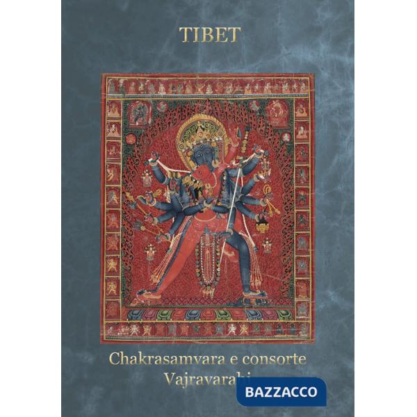 Tibet Chakrasamvara e consorte Vajravarahi. Ediz. a spirale