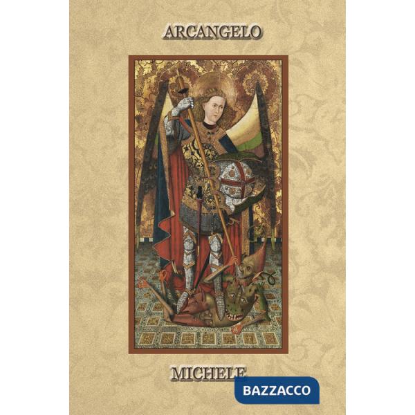 Arcangelo michele. Ediz. a spirale