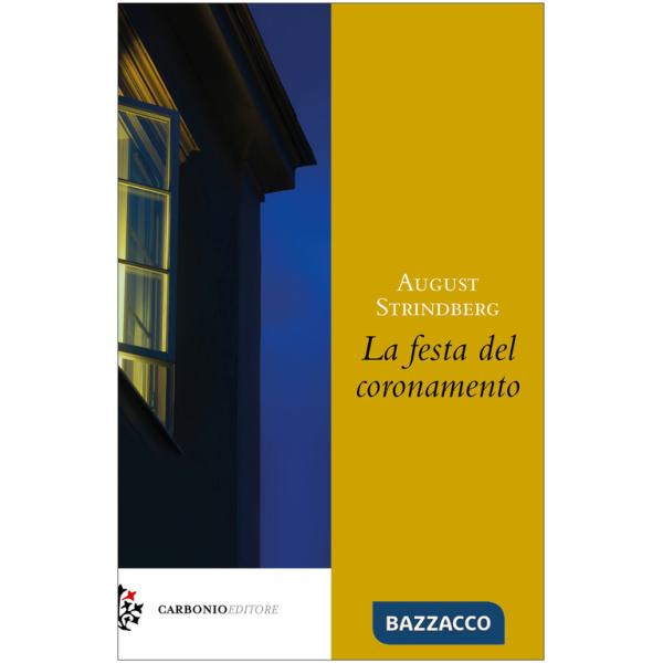 Festa del coronamento (La)