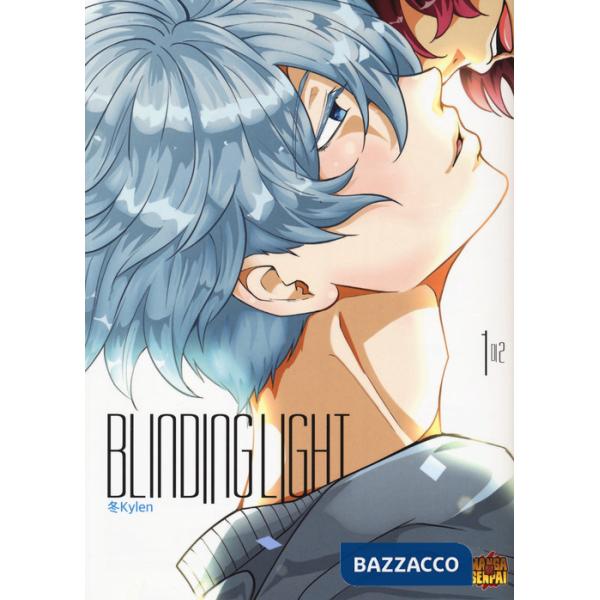 Blinding light. Vol. 1