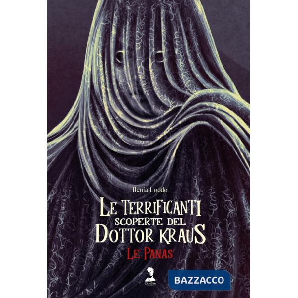 Panas. Le terrificanti scoperte del dottor Kraus (Le)