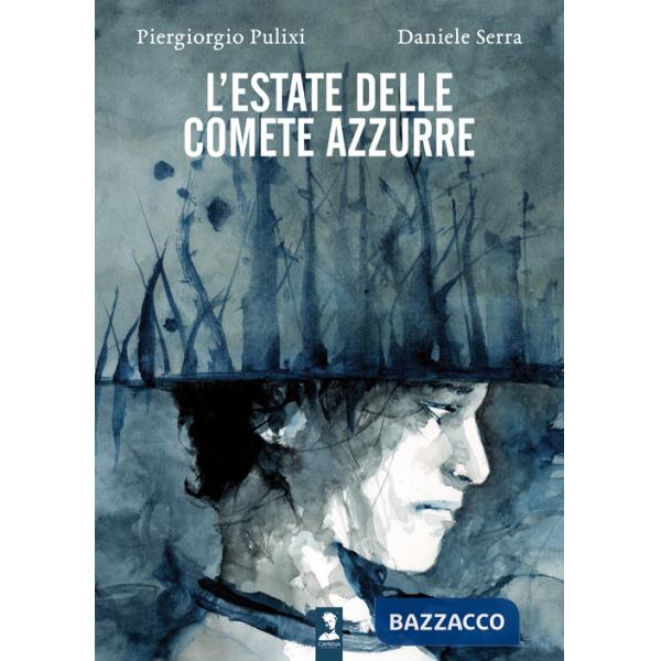 Estate delle comete azzurre (L')