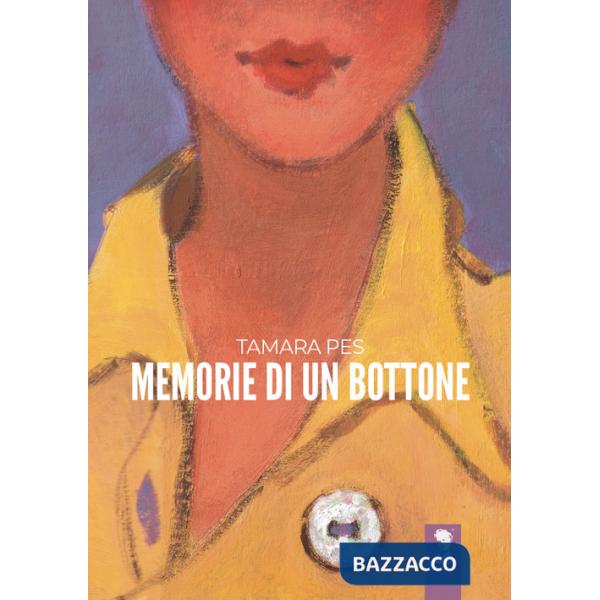 Memorie di un bottone