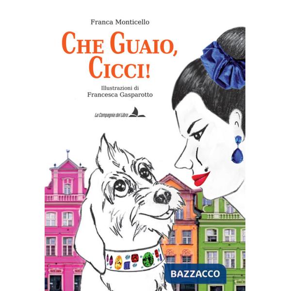 Che guaio, cicci! Ediz. integrale