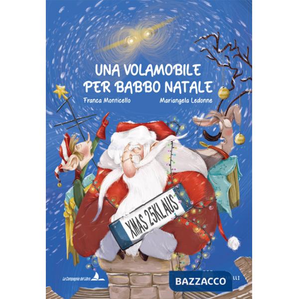 Volamobile per Babbo Natale. Ediz. illustrata (Una)
