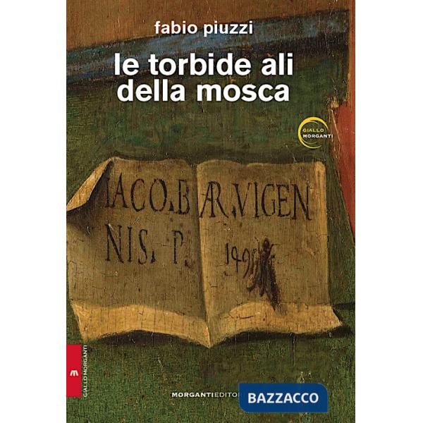 Torbide ali della mosca (Le)