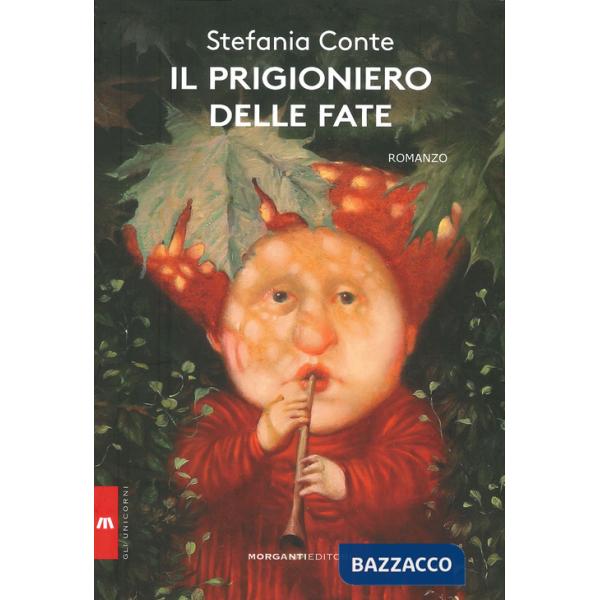 Prigioniero delle fate (Il)