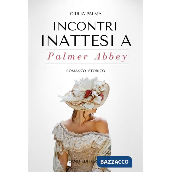 Incontri inattesi a Palmer Abbey