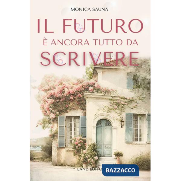 Futuro è ancora tutto da scrivere (Il)