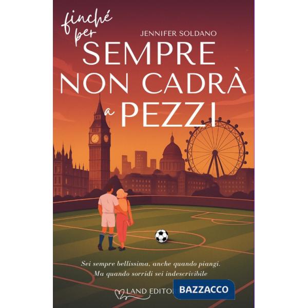 Finché per sempre non cadrà a pezzi