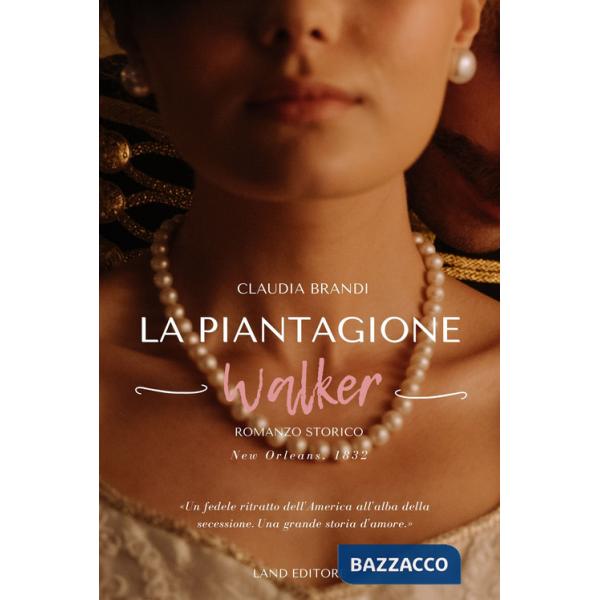 Piantagione Walker (La)