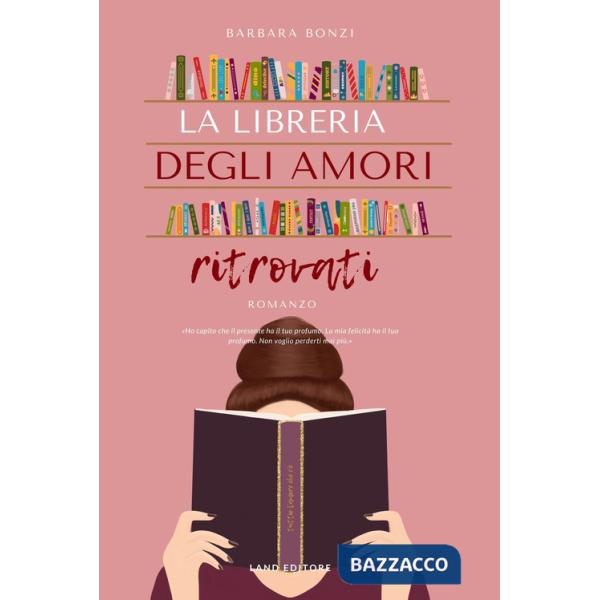 Libreria degli amori ritrovati (La)