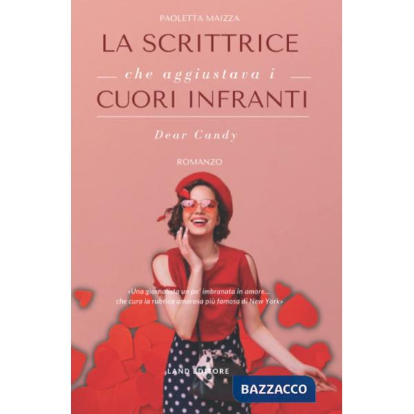 Rubrica dei cuori infranti. Dear Candy (La)