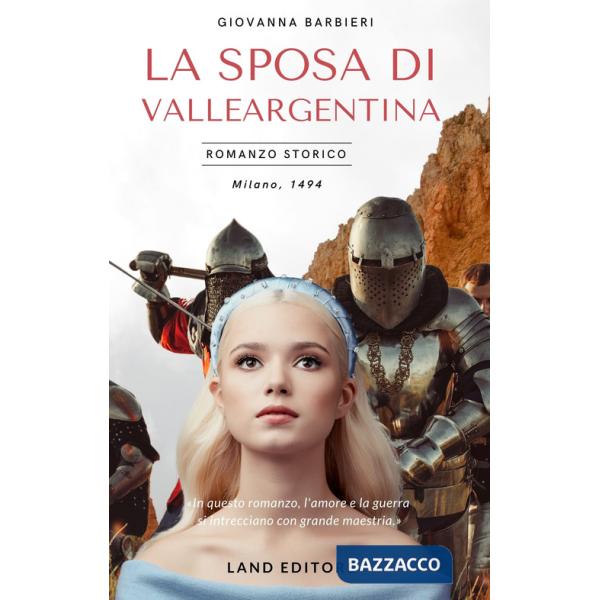 Sposa di Valleargentina (La)