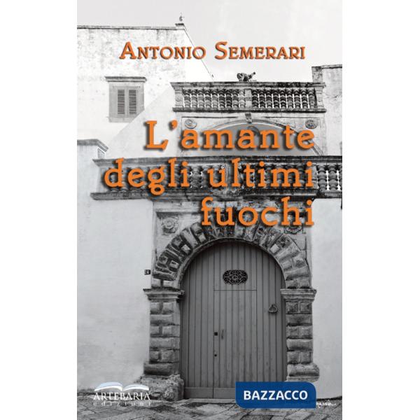 Amante degli ultimi fuochi (L')