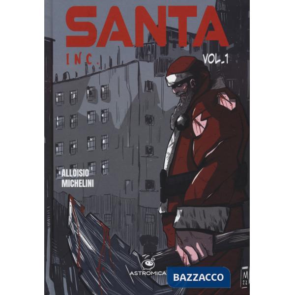 Santa Inc.. Vol. 1