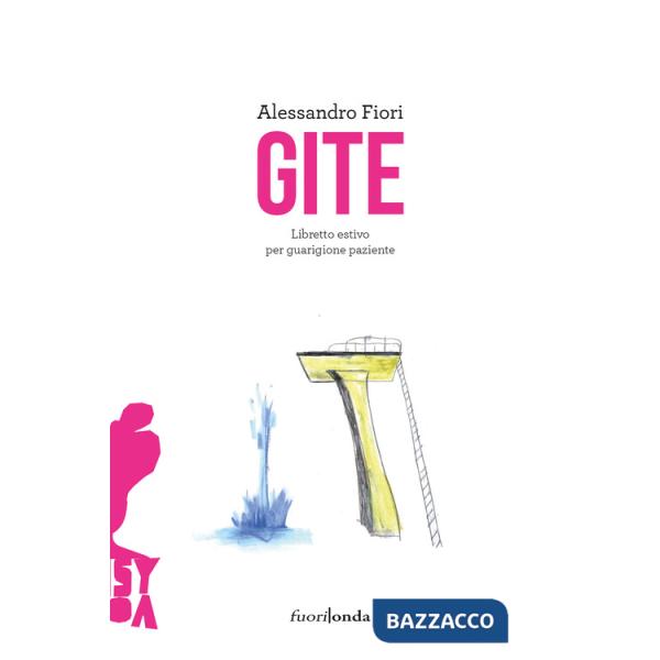 Gite. Libretto estivo per guarigione paziente