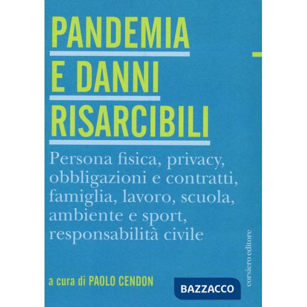 Pandemia e danni risarcibili