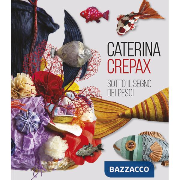 Sotto il segno dei pesci. Ediz. a colori