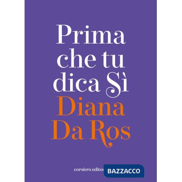 Prima che tu dica sì