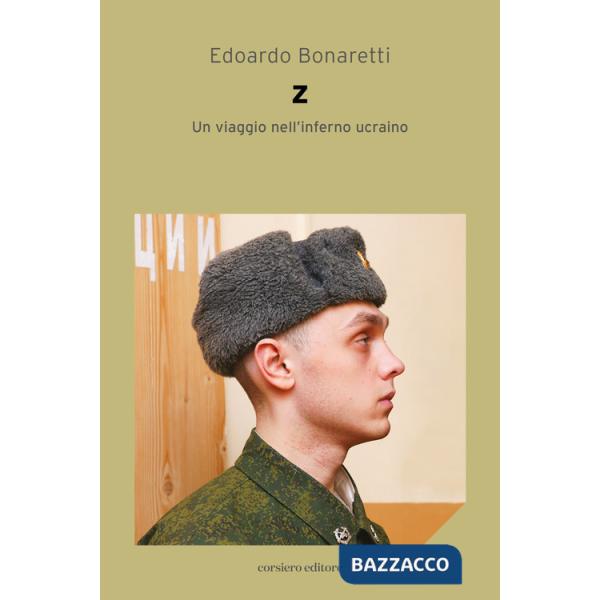 Z. Un viaggio nell'inferno Ucraino