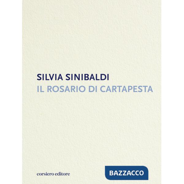 Rosario di cartapesta (Il)