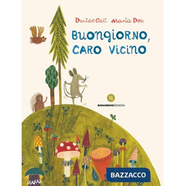 Buongiorno, caro vicino