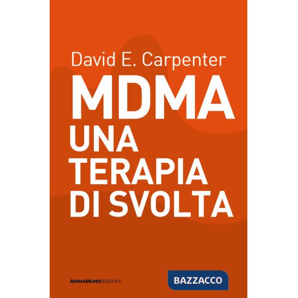 MDMA una terapia di svolta