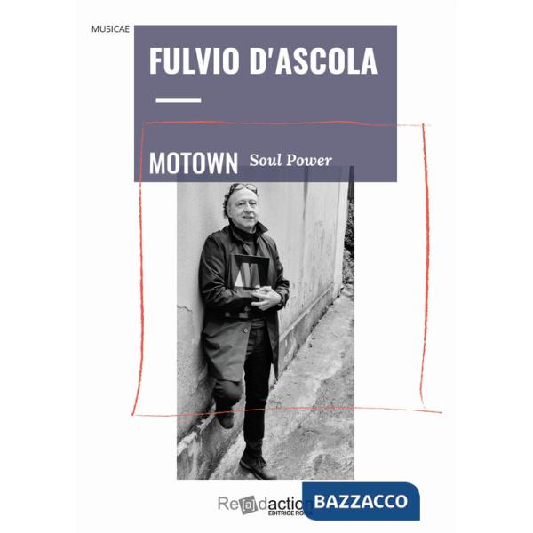 Motown soul power. Ediz. italiana