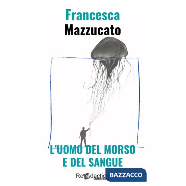 Uomo del morso e del sangue (L')