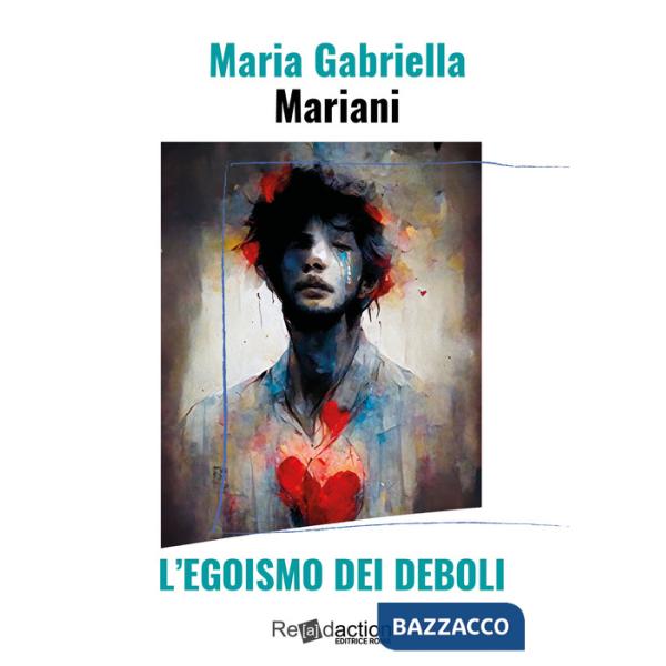 Egoismo dei deboli (L')