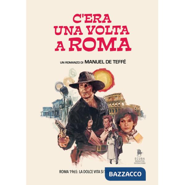 C'era una volta a Roma