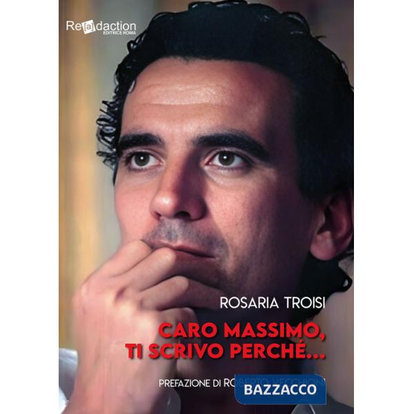 Caro Massimo, ti scrivo perché...